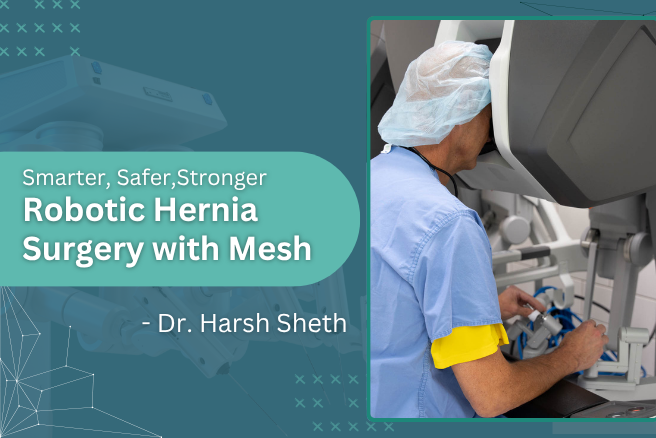 Robotic Hernia Surgery with Mesh: The Future of Hernia Repair